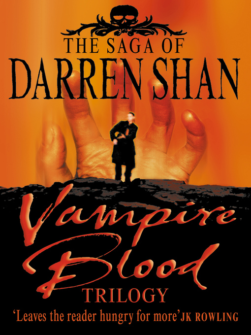 Title details for Vampire Blood Trilogy by Darren Shan - Available